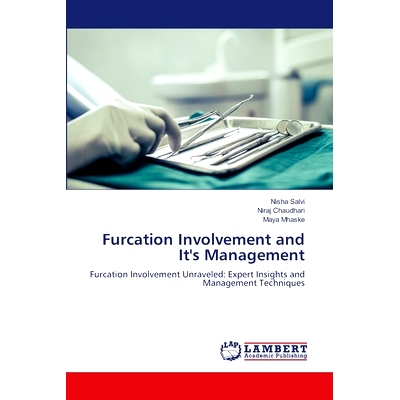 预订 Furcation Involvement and It’s Management: 9786207647224