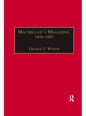 预订 Macmillan�s Magazine, 1859�1907: No Flippancy or Abuse Allowed: 9780367887759