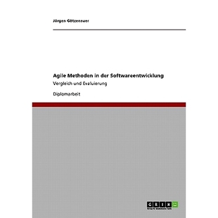der Evaluierung Agile 9783640334445 und Methoden Vergleich 预订 Softwareentwicklung