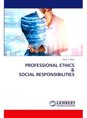 预订 Professional Ethics & Social Responsibilities: 9786207809615