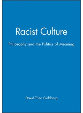 预订 Racist Culture - Philosophy And The Politics Of Meaning: 9780631180784