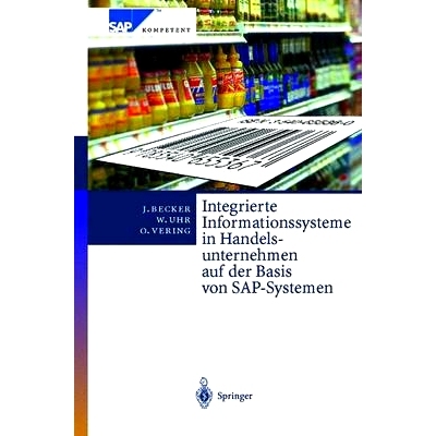 预订 Integrierte Informationssysteme in Handelsunternehmen auf der Basis von SAP-Systemen: 9783642629983