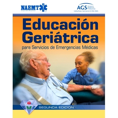 预订 Educación Geriátrica para Servicios de Emergencias Médicas, Segunda Edicion 西班牙GEMS：老年人紧急*服务教育: