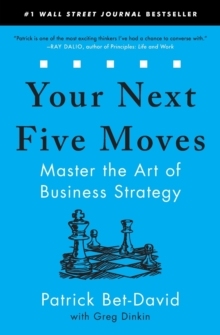 【预订】Your Next Five Moves: Master the Art of Business Strategy 9781982154813