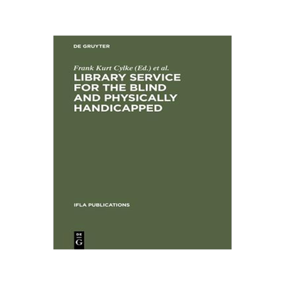 [预订]Library service for the blind and physically handicapped 9783111000978