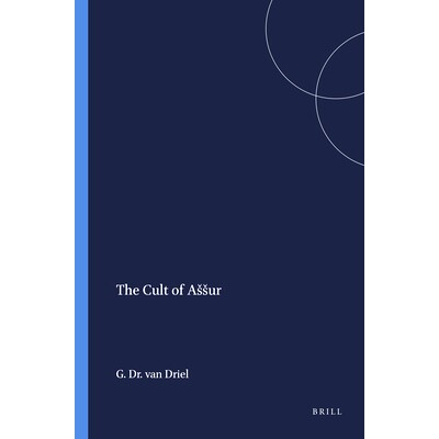预订 The Cult of Aššur Aššur崇拜: 9789004354586