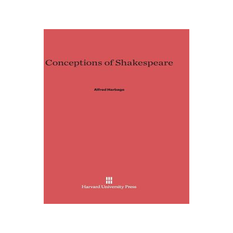 [预订]Conceptions of Shakespeare 9780674497269
