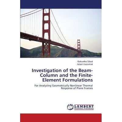 预订 Investigation of the Beam-Column and the Finite-Element Formulations: 9783659647581