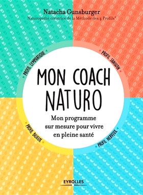 预订 Mon coach naturo : mon programme sur mesure pour vivre en pleine santé 我的天然教练：为我量身定制的健康生活计划: 9