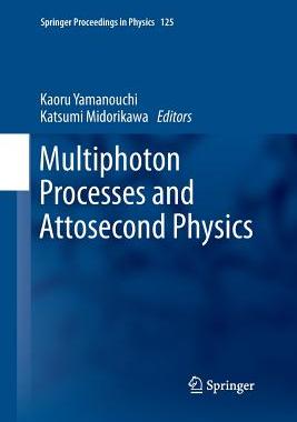 【预订】Multiphoton Processes and Attosecond Physics