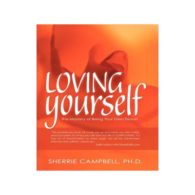 预订 Loving Yourself: The Mastery of Being Your Own Person