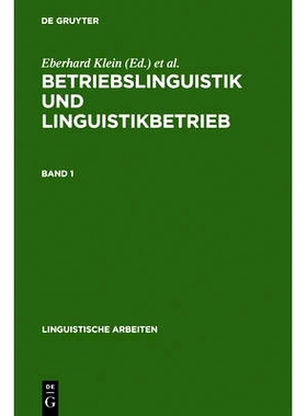 预订 Betriebslinguistik und Linguistikbetrieb: Akten des 24. Linguistischen Kolloquiums, Universität Bremen, 4.-6- Sept
