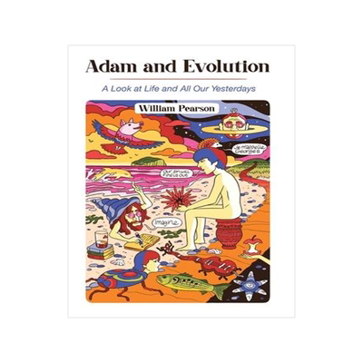 [预订]Adam and Evolution: A Look at Life and All Our Yesterdays 9781664116306