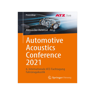 预订 Automotive Acoustics Conference 2021: 6. Internationale Atz-Fachtagung Fahrzeugakustik
