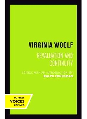 预订 Virginia Woolf: Revaluation and Continuity: 9780520302822