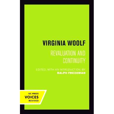 预订 Virginia Woolf: Revaluation and Continuity: 9780520302822