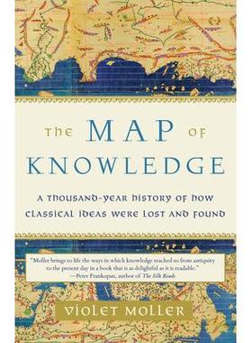 预订 The Map of Knowledge: A Thousand-Year History of How Classical Ideas Were Lost and Found知识图谱：关于经典观念如何