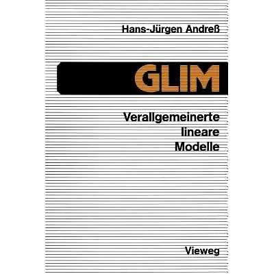 预订 GLIM: Verallgemeinerte lineare Modelle: 9783528043544