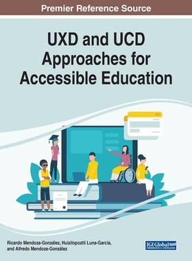 【预订】UXD and UCD Approaches for Accessible Education