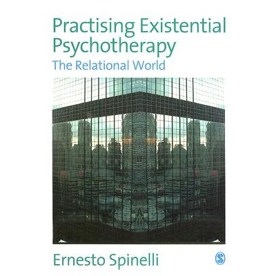 预订 Practising Existential Psychotherapy The Relational World 9781412907750