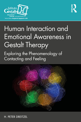 【预订】Human Interaction and Emotional Awareness in Gestalt Therapy 9780367644543
