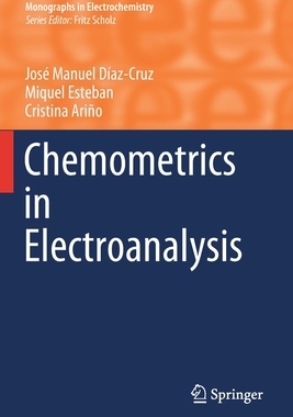 【预订】Chemometrics in Electroanalysis