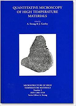 【预售】Quantitative Microscopy of High Temperature Materials