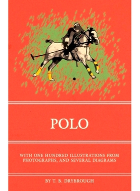 预订 Polo - With One Hundred Illustrations from Photographs, and Several Diagrams