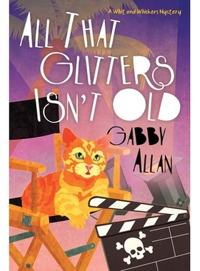 预订 All That Glitters Isn’t Old: 9781496742056