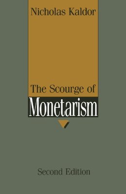 【预订】The Scourge of Monetarism