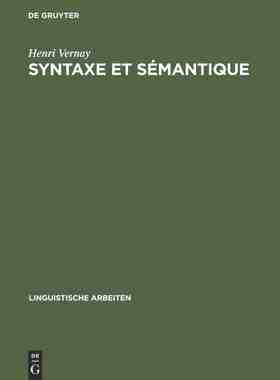 【预订】Syntaxe et sémantique 9783484104068