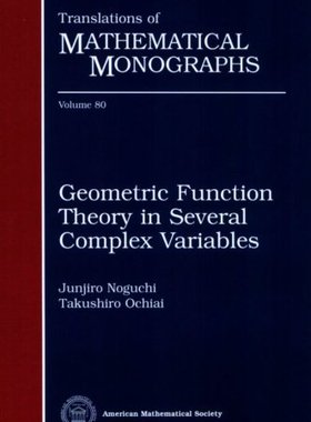 【预售】Geometric Function Theory in Several Complex Variables