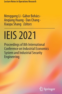 【预订】IEIS 2021: Proceedings of 8th International Conference on Industrial Economics System  9789811686597