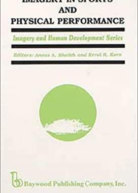 【预订】Imagery in Sports and Physical Performance