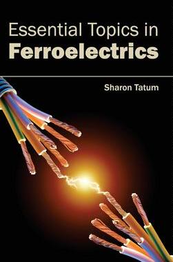 [预订]Essential Topics in Ferroelectrics 9781632381866