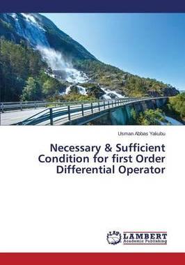 [预订]Necessary & Sufficient Condition for first Order Differential Operator 9783659687068