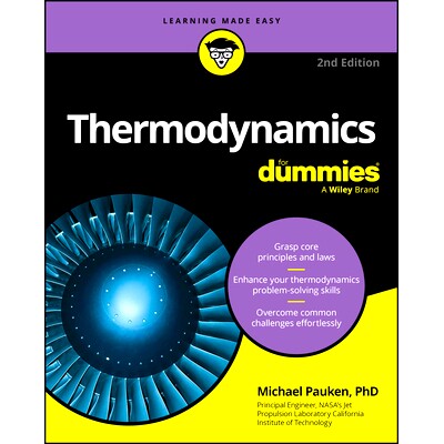 Thermodynamics for Dummies, 2nd Edition 傻瓜热力学，*版: 9781394323494