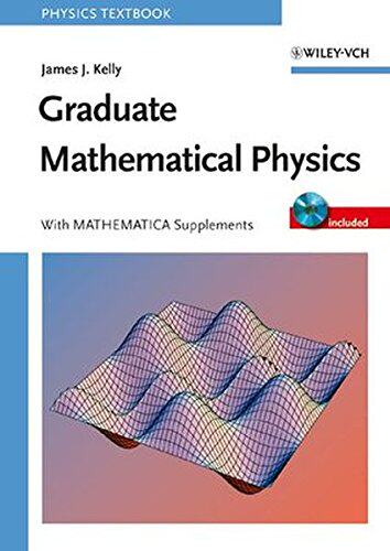 【预订】Graduate Mathematical Physics - with Mathematica Supplements +Cd