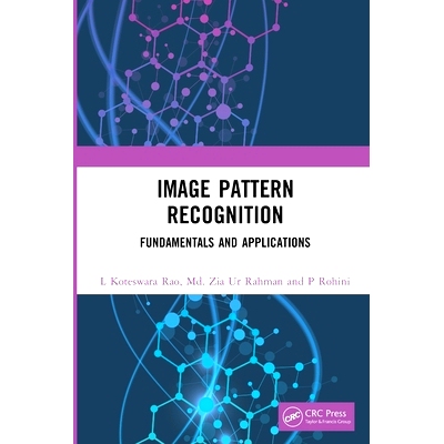 预订 Image Pattern Recognition: Fundamentals and Applications: 9780367642242