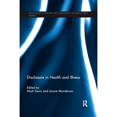 预订 Disclosure in Health and Illness: 9780367341398