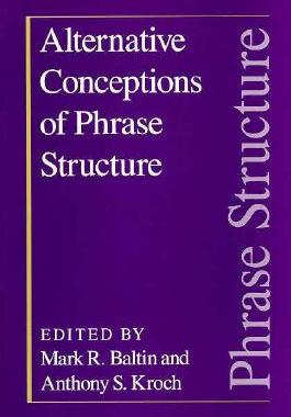【预订】Alternative Conceptions of Phrase Structure 9780226036427