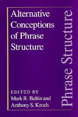 【预订】Alternative Conceptions of Phrase Structure 9780226036427