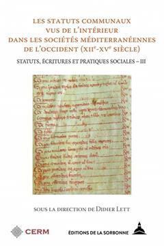 [预订]Statuts, écritures et pratiques sociales, Vol. 3. Les statuts communaux des sociétés méditerran 9791035103026