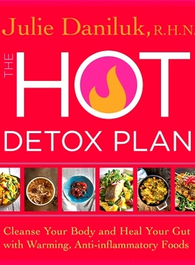 预订 The Hot Detox Plan: Cleanse Your Body and Heal Your Gut with Warming, Anti-inflammatory Foods