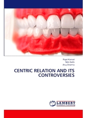 预订 Centric Relation and Its Controversies: 9786208222963