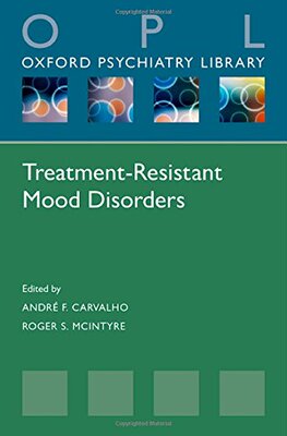 【预订】Treatment-Resistant Mood Disorders