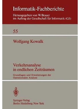 预订 Verkehrsanalyse in Endlichen Zeiträumen: Grundlagen Und Erweiterungen Der Operationalen Analyse
