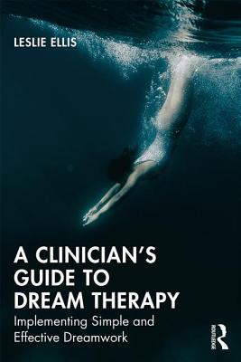 【预订】A Clinician’s Guide to Dream Therapy