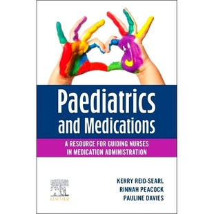 预订 Paediatrics and Medications: A Resource for Guiding Nurses in Medication Administration: 9780729544641