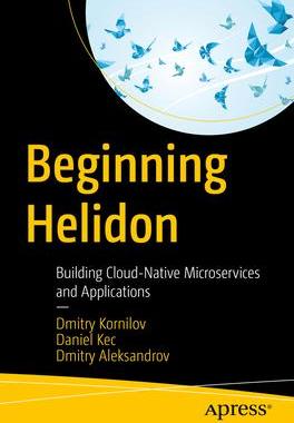 [预订]Beginning Helidon 9781484294727